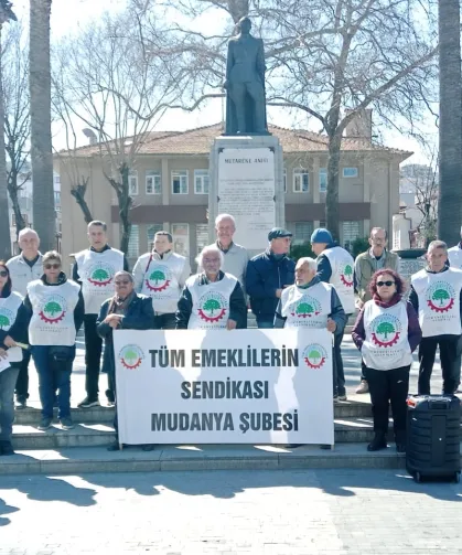 Emekliler Mudanya'dan seslendi: Emeklinin yüzü gülmeden bayram gelmez