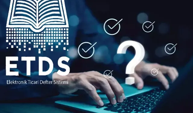 2026'da şirket kuracaklarda zorunlu oluyor! Elektronik ticari deftere geçiş 1 Ocak'ta sona eriyor