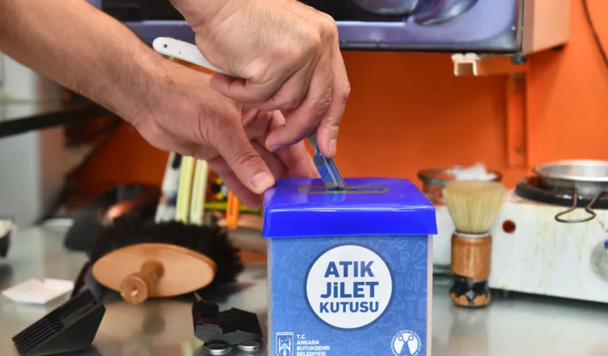Ankara'da atık jiletleri için yeni protokol