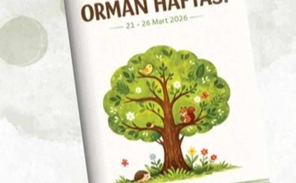 MEB'den 'Orman Haftası' için okul öncesi etkinlik takvimi