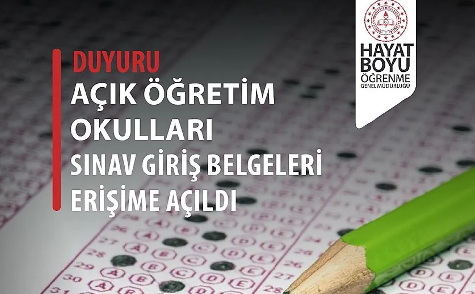 Açık Öğretim e-Sınav giriş belgeleri erişime açıldı