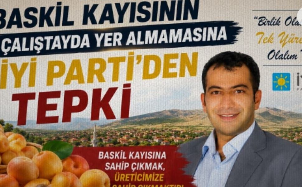 Baskil Kayısının çalıştayda yer almamasına İYİ Parti'den tepki
