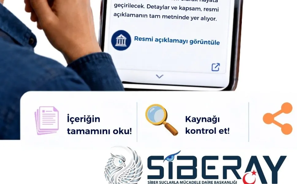Siberay'dan sosyal medya kullanıcılarına 'dezenformasyon' uyarısı